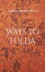 Ways To Fulda - English Book
