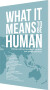 What It Means To Be Human - English Book