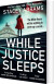 While Justice Sleeps - English Book