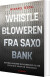 Whistlebloweren Fra Saxo Bank