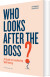 Who Looks After The Boss - English Book
