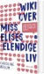 Wiki Over Miss Elises Elendige Liv - Bog