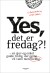 Yes Det Er Fredag - Bog