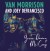Van Morrison Joey Defrancesco - You Re Driving Me Crazy - CD