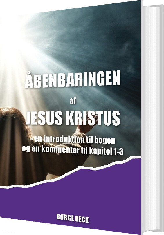 Billede af åbenbaringen Af Jesus Kristus - Børge Beck - Bog