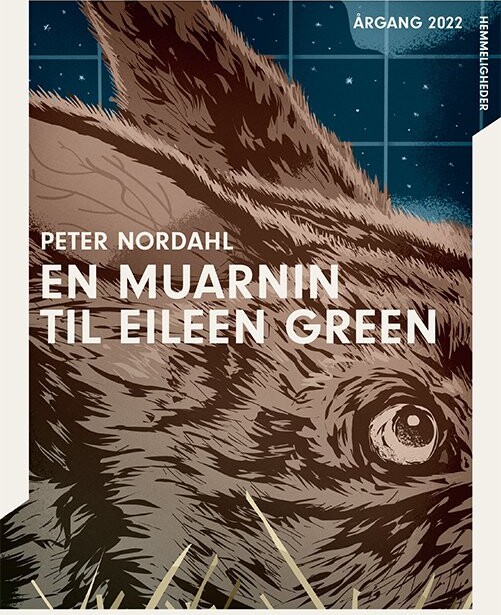 Billede af årgang 2022 - Hemmelighed: En Muarnin Til Eileen Green - Peter Nordahl - Bog