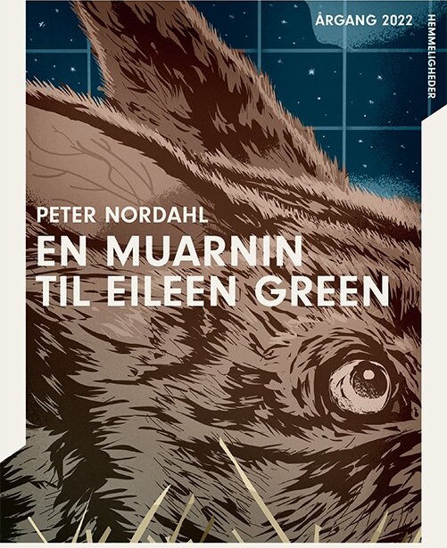 #3 - årgang 2022 - Hemmelighed: En Muarnin Til Eileen Green - Peter Nordahl - Bog