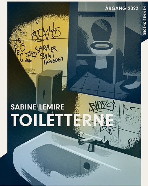 Billede af årgang 2022 - Hemmelighed: Toiletterne - Sabine Lemire - Bog