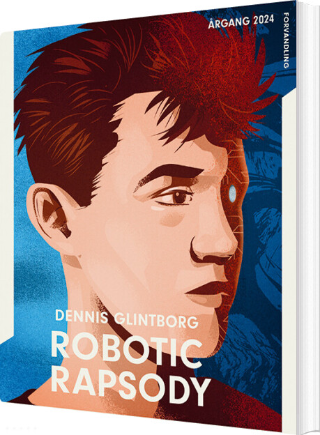 Billede af årgang 2024 - Forvandling: Robotic Rapsody - Dennis Glintborg - Bog
