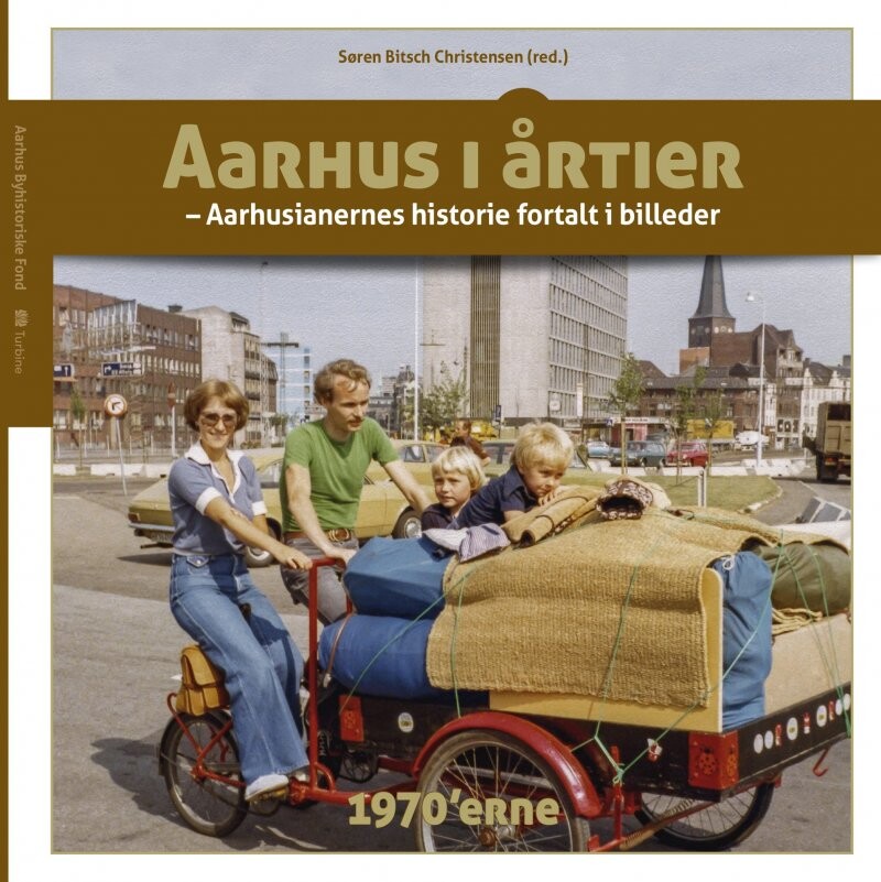 Billede af Aarhus I årtier - 1970´erne - Søren Bitsch Christensen - Bog