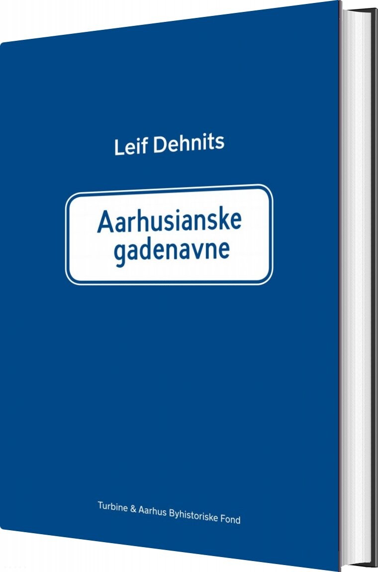 Billede af Aarhusianske Gadenavne - Leif Dehnits - Bog
