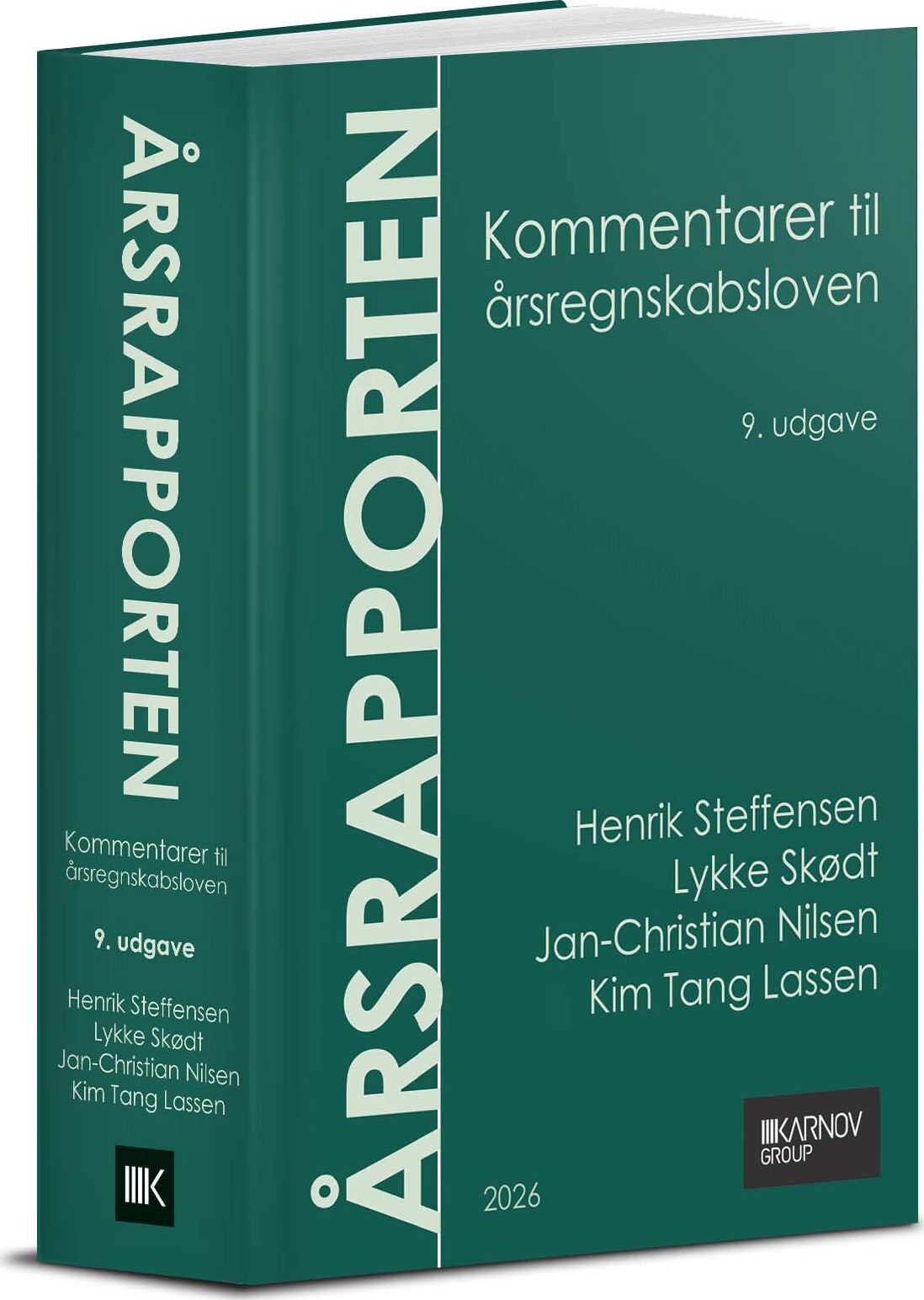 årsrapporten. Kommentarer Til årsregnskabsloven - Henrik Steffensen - Bog