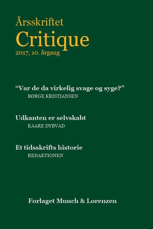Billede af årsskriftet Critique X - Carsten Bagge Laustsen - Bog