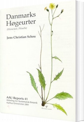 Billede af Aau Reports Danmarks Høgeurter - Jens Christian Schou - Bog