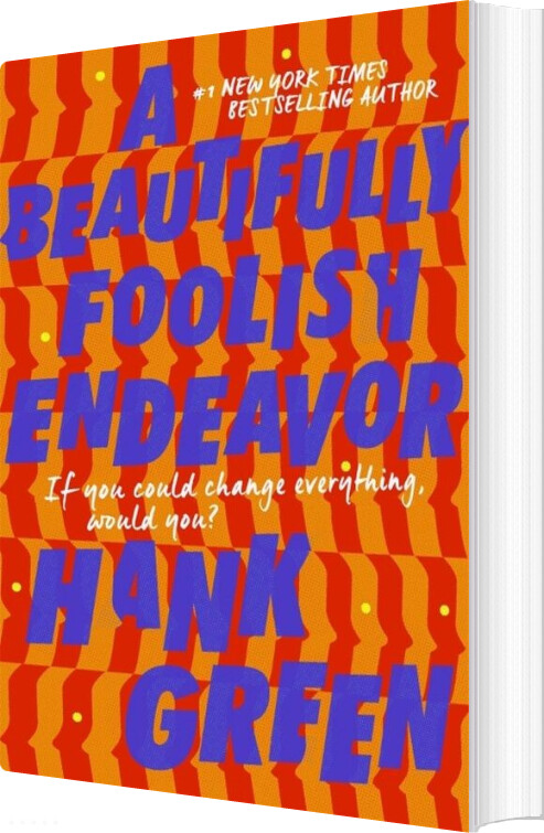 Billede af A Beautifully Foolish Endeavor - Hank Green - English Book