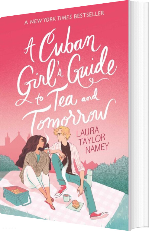 A Cuban Girl's Guide To Tea And Tomorrow - Laura Taylor Namey - English Book