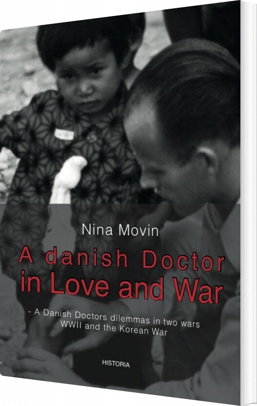 Billede af A Danish Doctor In Love And War - Nina Movin - English Book