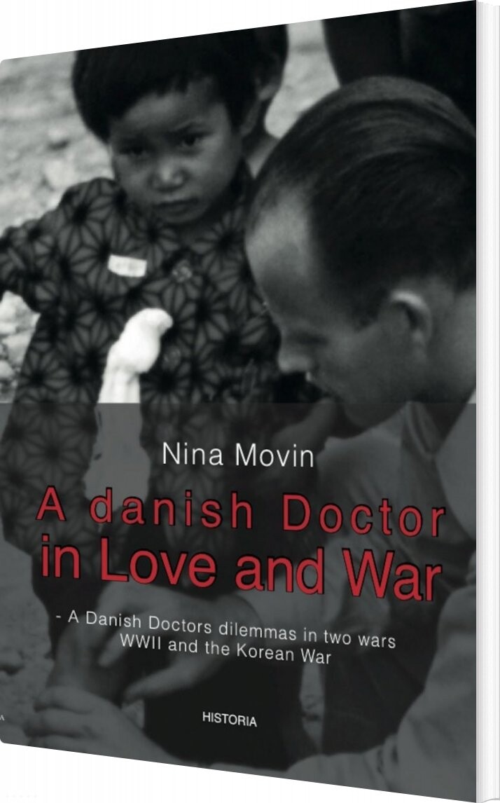 Billede af A Danish Doctor In Love And War - Nina Movin - Bog