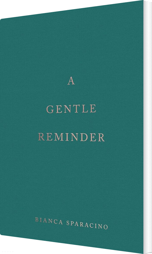 Billede af A Gentle Reminder - Bianca Sparacino - English Book