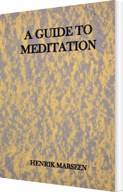 A Guide To Meditation - Henrik Marseen - English Book