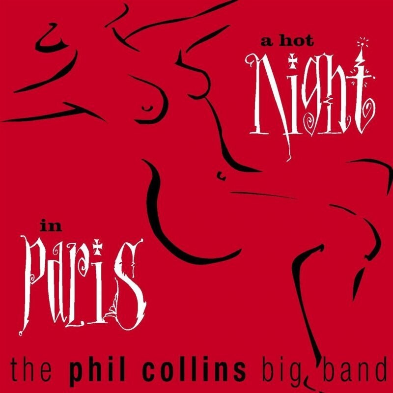 Phil Collins - A Hot Night In Paris - CD