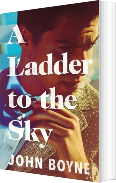 A Ladder To The Sky - John Boyne - English Book