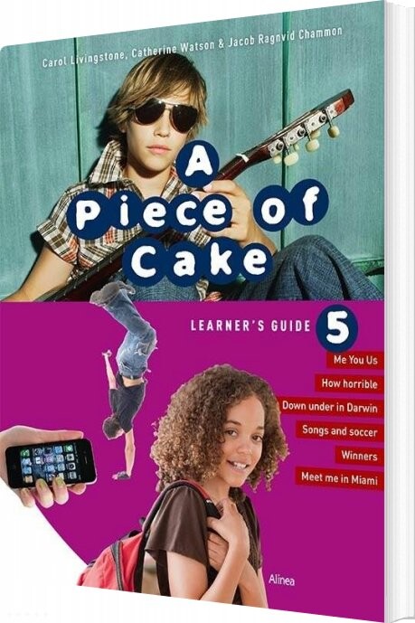 Billede af A Piece Of Cake 5, Learner's Guide - Carol Livingstone - Bog