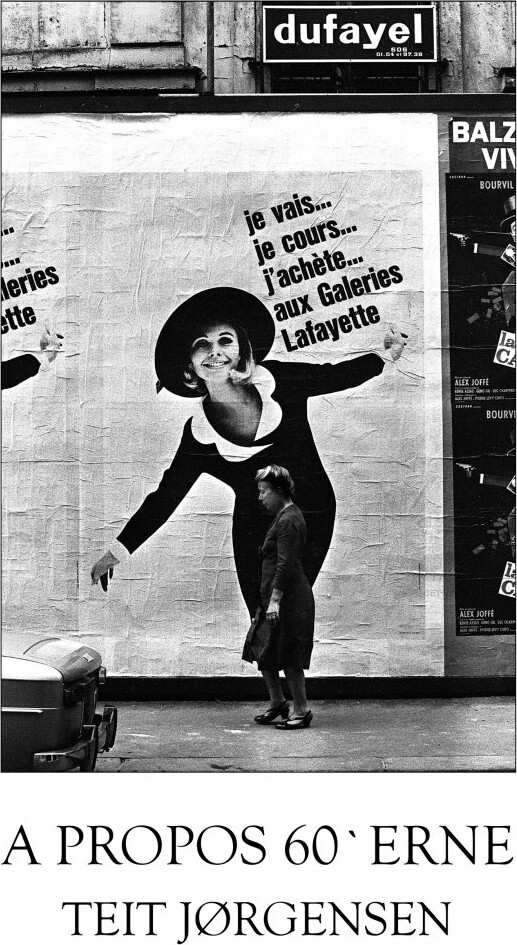 A Propos 60`erne - Teit Jørgensen - Bog