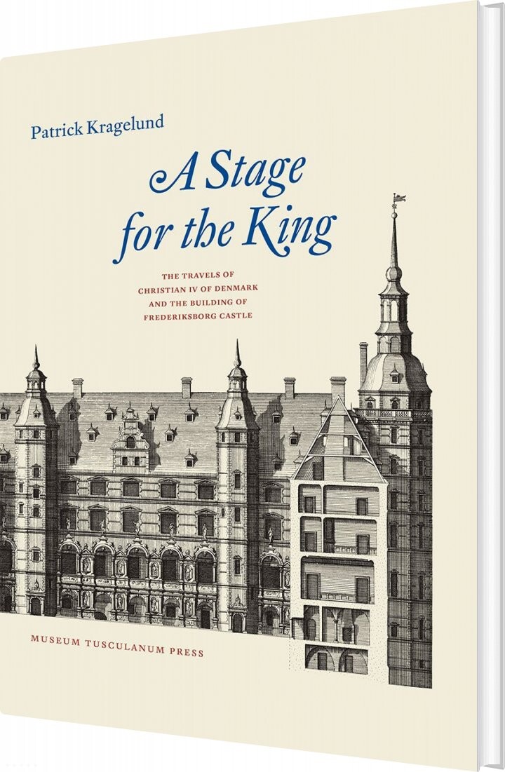 A Stage For The King - Patrick Kragelund - Bog