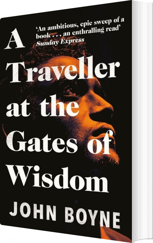 A Traveller At The Gates Of Wisdom - John Boyne - English Book