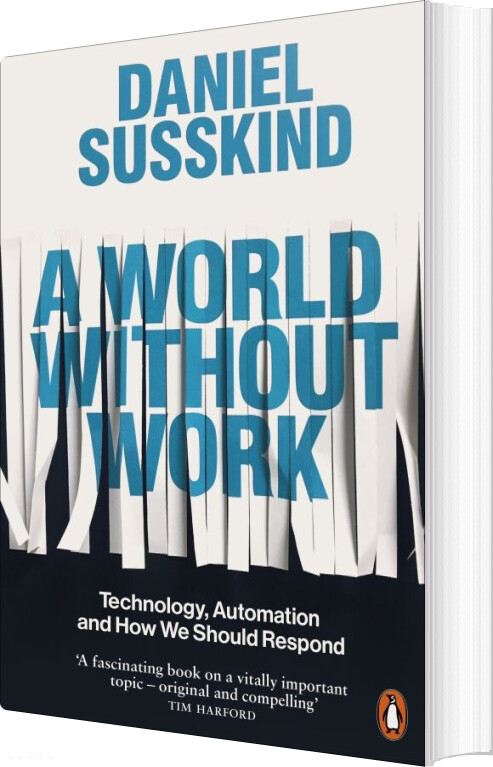 Billede af A World Without Work - Daniel Susskind - English Book
