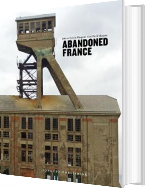 Billede af Abandoned France - Sylvain Margaine - English Book
