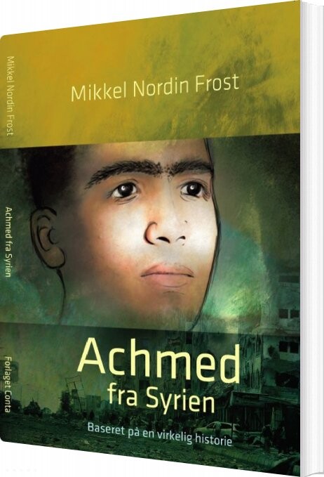 Billede af Achmed Fra Syrien - Mikkel Nordin Frost - Bog