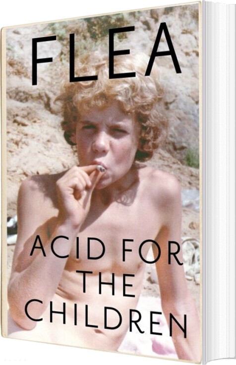 Acid For The Children - Flea - English Book