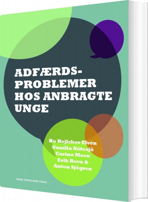 Billede af Adfærdsproblemer Hos Anbragte Unge - Bo Hejlskov Elvén - Bog