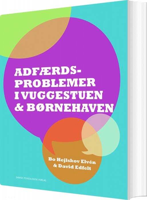 Billede af Adfærdsproblemer I Vuggestuen & Børnehaven - Bo Hejlskov Elvén - Bog