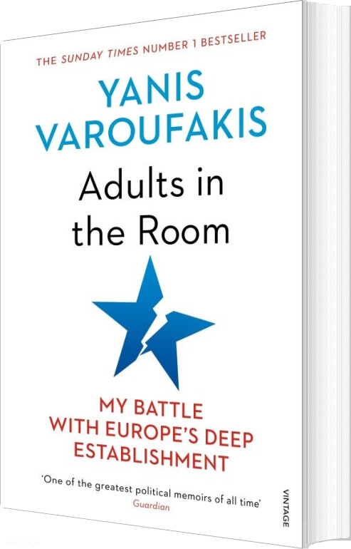 Billede af Adults In The Room: My Battle With Europe's Deep Establishment - Yanis Varoufakis - English Book