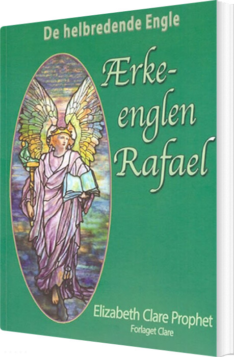 Billede af ærkeenglen Rafael - Elizabeth Clare Prophet - Bog