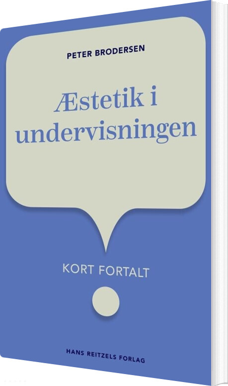 æstetik I Undervisningen - Peter Brodersen - Bog