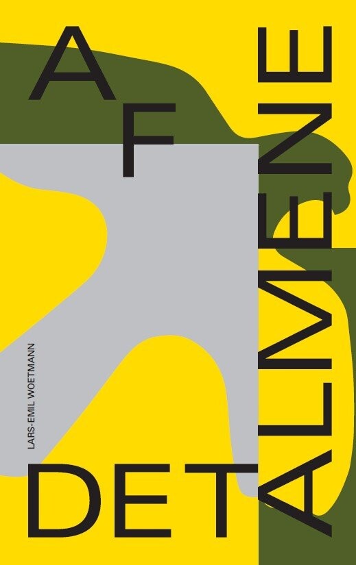 Billede af Af Det Almene - Lars-emil Woetmann Nielsen - Bog