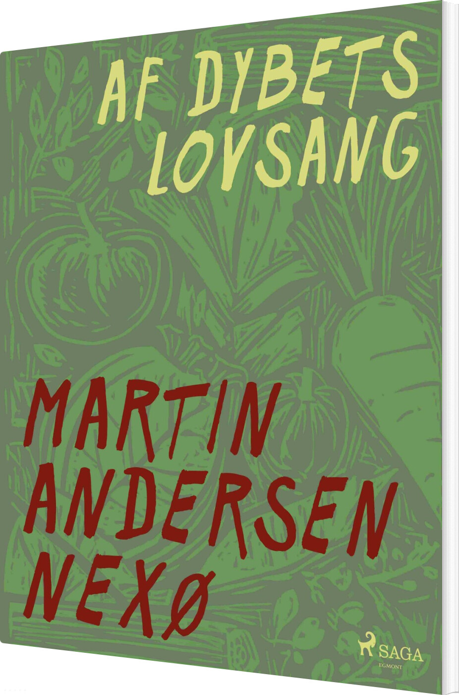 Af Dybets Lovsang - Martin Andersen Nexø - Bog