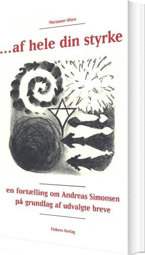 Af Hele Din Styrke - Marianne Olsen - Bog