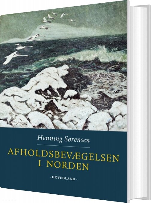 Billede af Afholdsbevægelsen I Norden - Henning Sørensen - Bog
