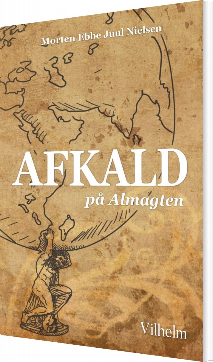 Billede af Afkald På Almagten - Morten Ebbe Juul Nielsen - Bog