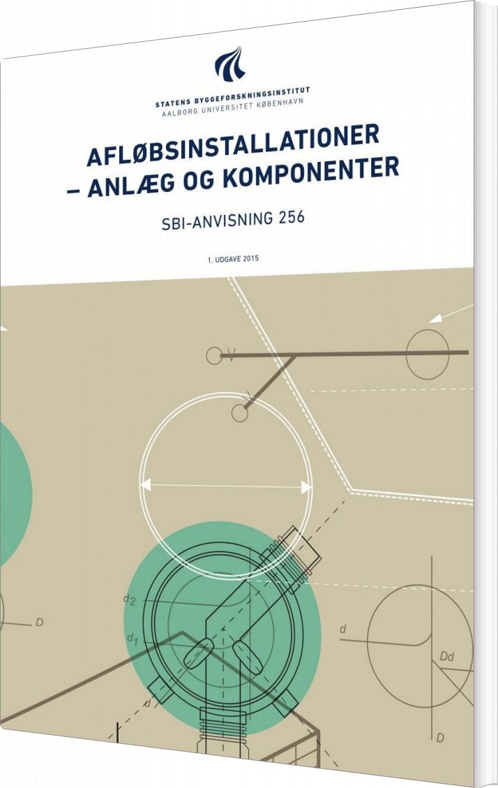Sbi-anvisning 256 - Afløbsinstallationer - Erik Brandt - Bog