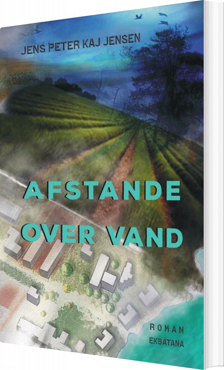 Billede af Afstande Over Vand - Jens Peter Kaj Jensen - Bog