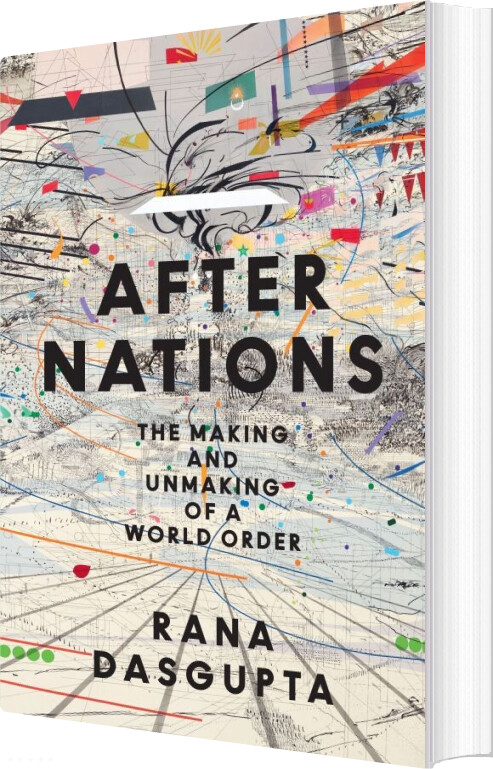 After Nations - Rana Dasgupta - English Book