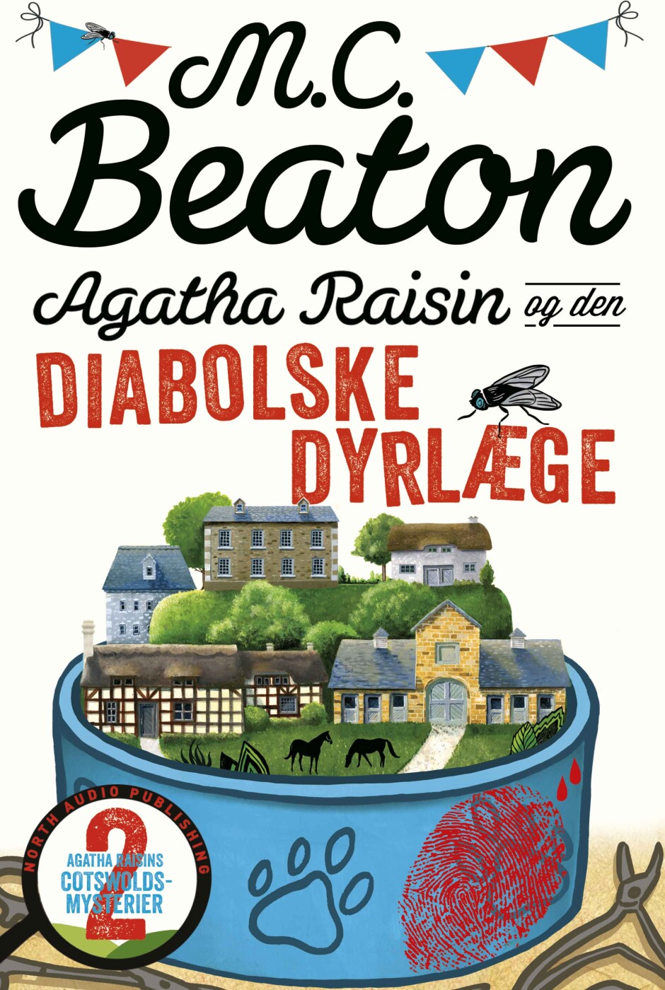 Agatha Raisin Og Den Diabolske Dyrlæge - M.c. Beaton - Bog