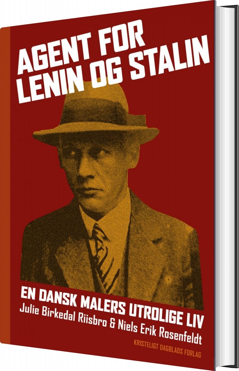 Agent For Lenin Og Stalin - Niels Erik Rosenfeldt - Bog