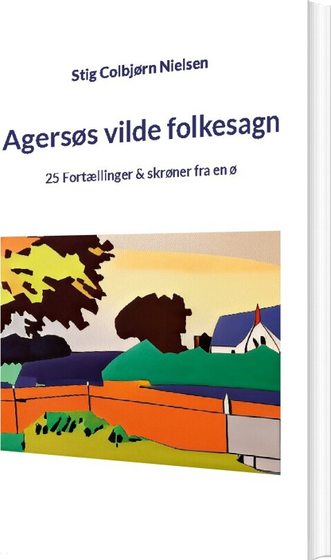 Billede af Agersøs Vilde Folkesagn - Stig Colbjørn Nielsen - Bog
